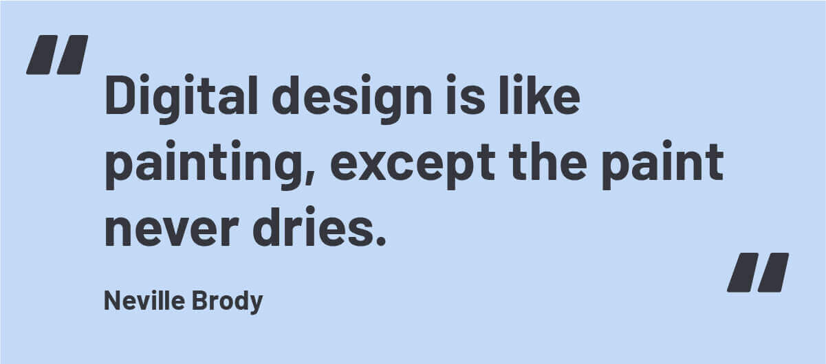 graphic design quote brody.jpg