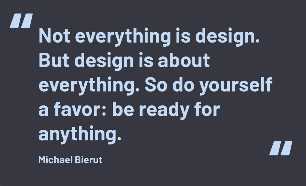 graphic design quote bierut.jpg