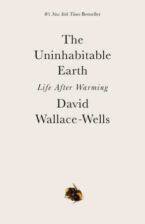 the uninhabitable earth